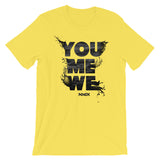 YOU ME WE Tee